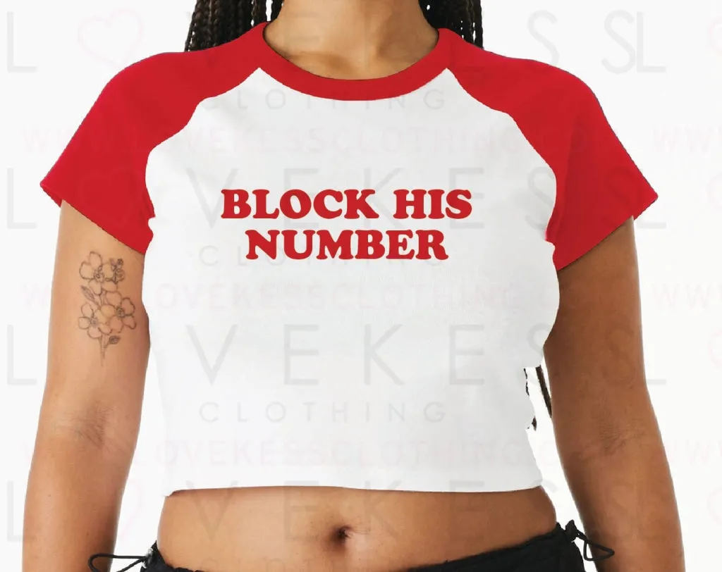 Block His Number Baby Crop Tee