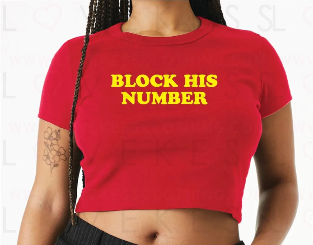 Block His Number Baby Crop Tee