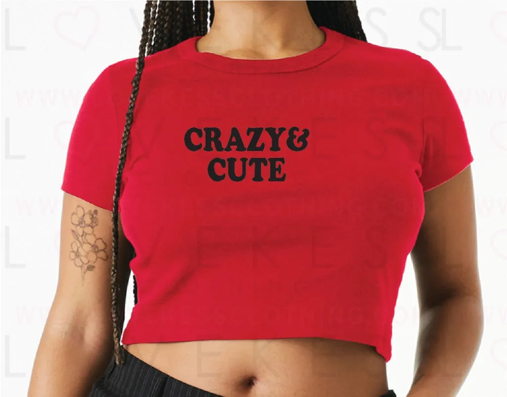 Crazy & Cute Baby Crop Tee