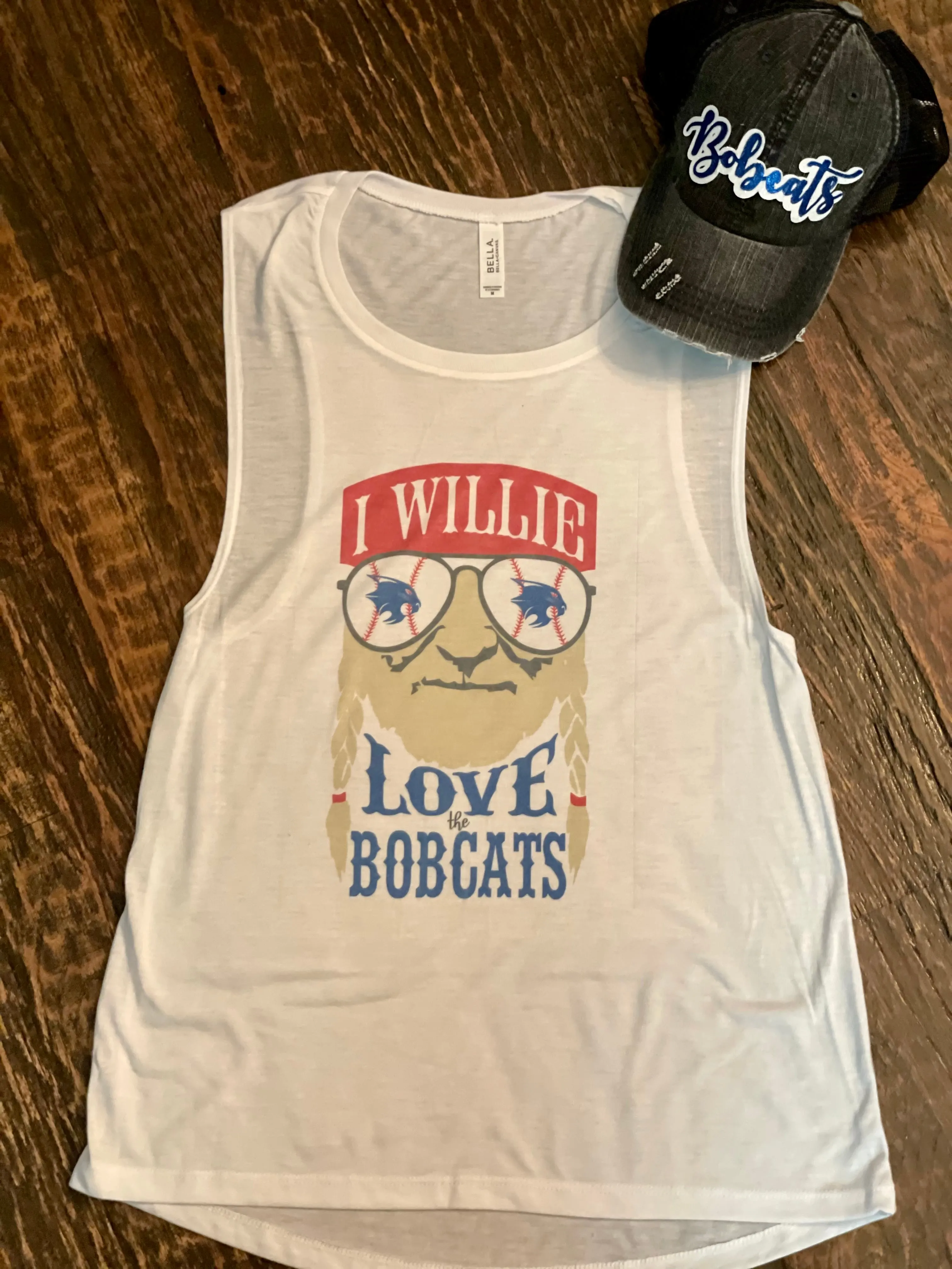 CUSTOM I Willie Love the Bobcats Tank