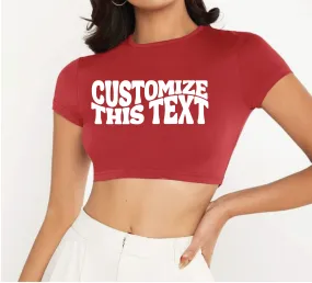 Customize this Super Crop Tee