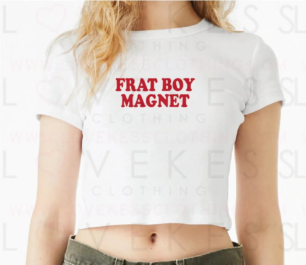 Frat Boy Magnet Baby Crop Tee