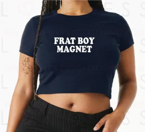 Frat Boy Magnet Baby Crop Tee